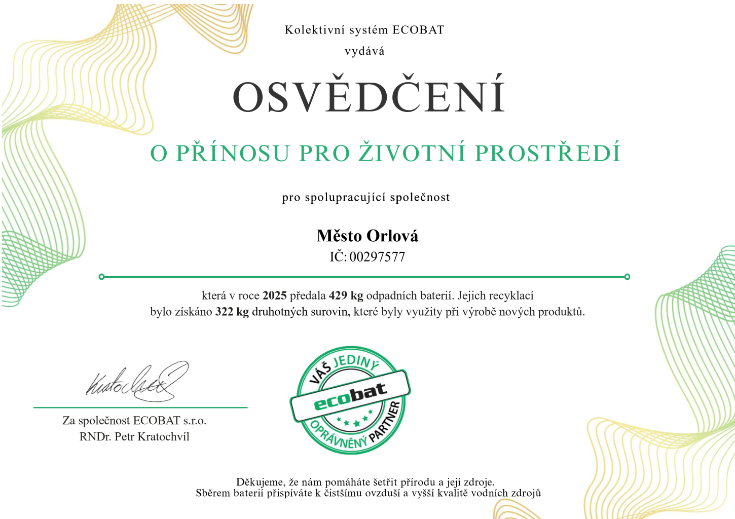 ORLOVÁ ŠETŘÍ PLANETU ZODPOVĚDNOU RECYKLACÍ