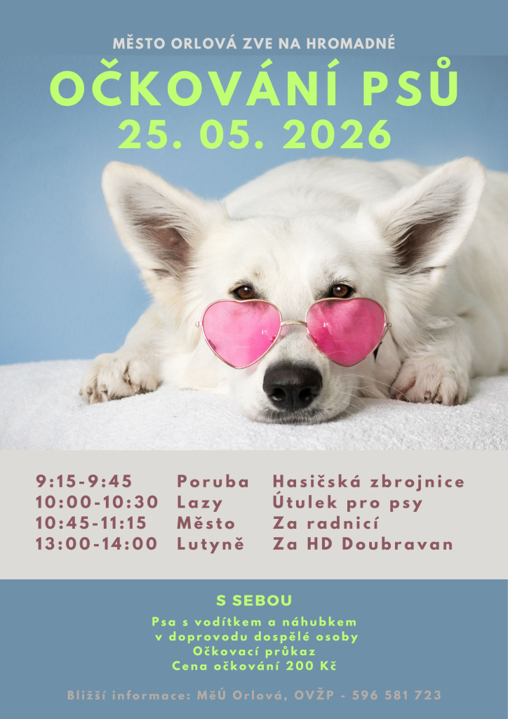 HROMADNÉ OČKOVÁNÍ PSŮ PROBĚHNE KONCEM KVĚTNA