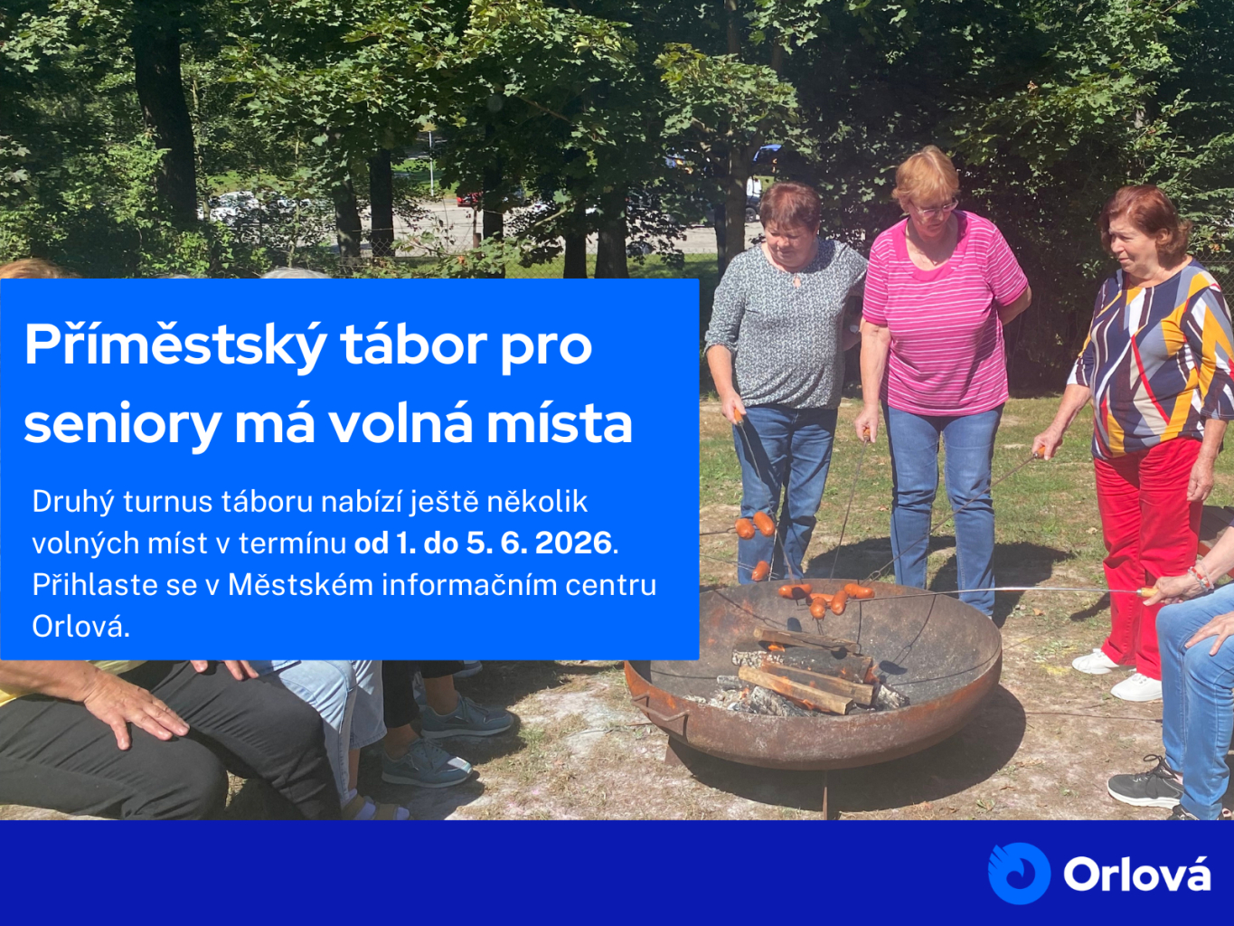PŘÍMĚSTSKÝ TÁBOR PRO SENIORY MÁ JEŠTĚ VOLNÁ MÍSTA
