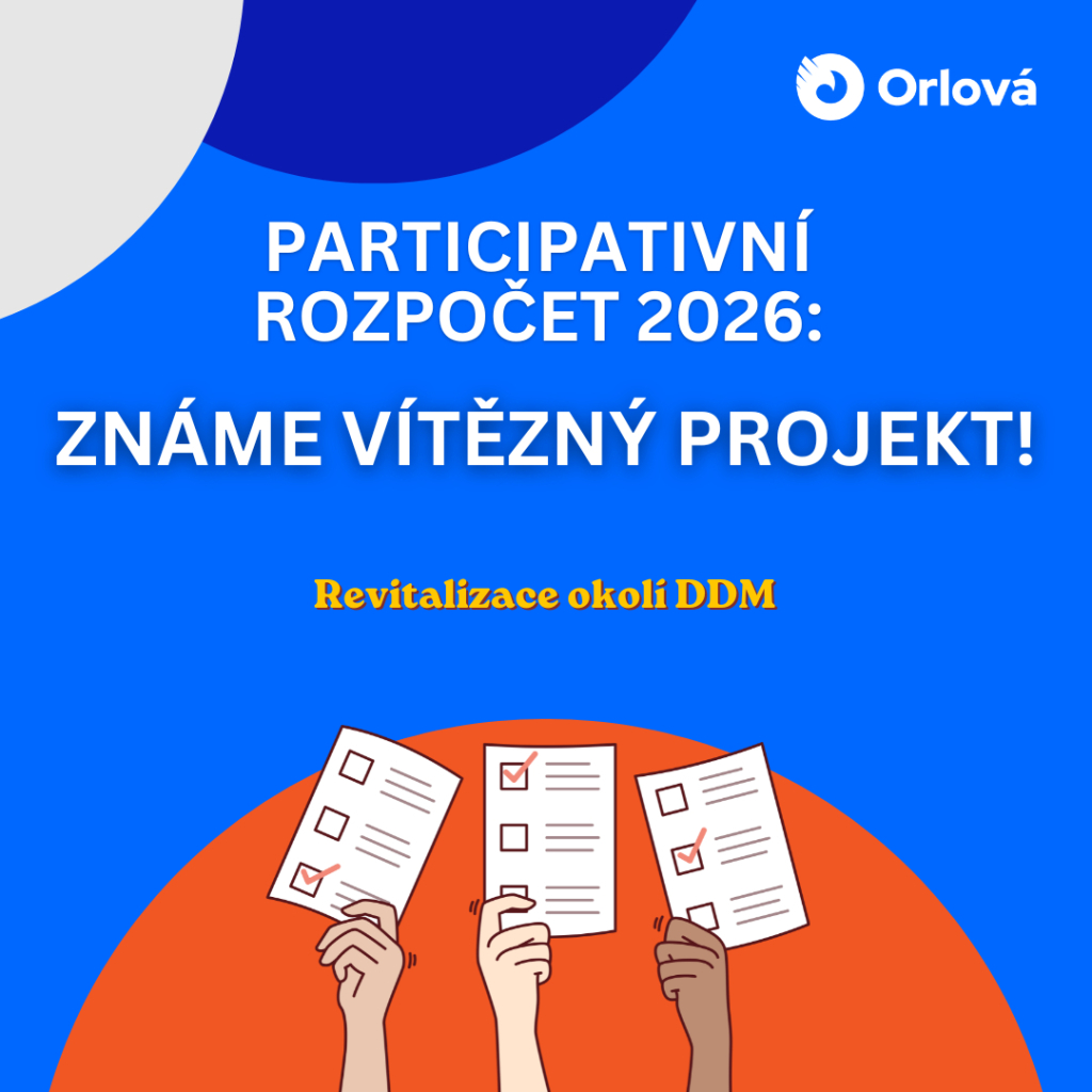 ORLOVÁCI ROZHODLI O VÍTĚZI PARTICIPATIVNÍHO ROZPOČTU