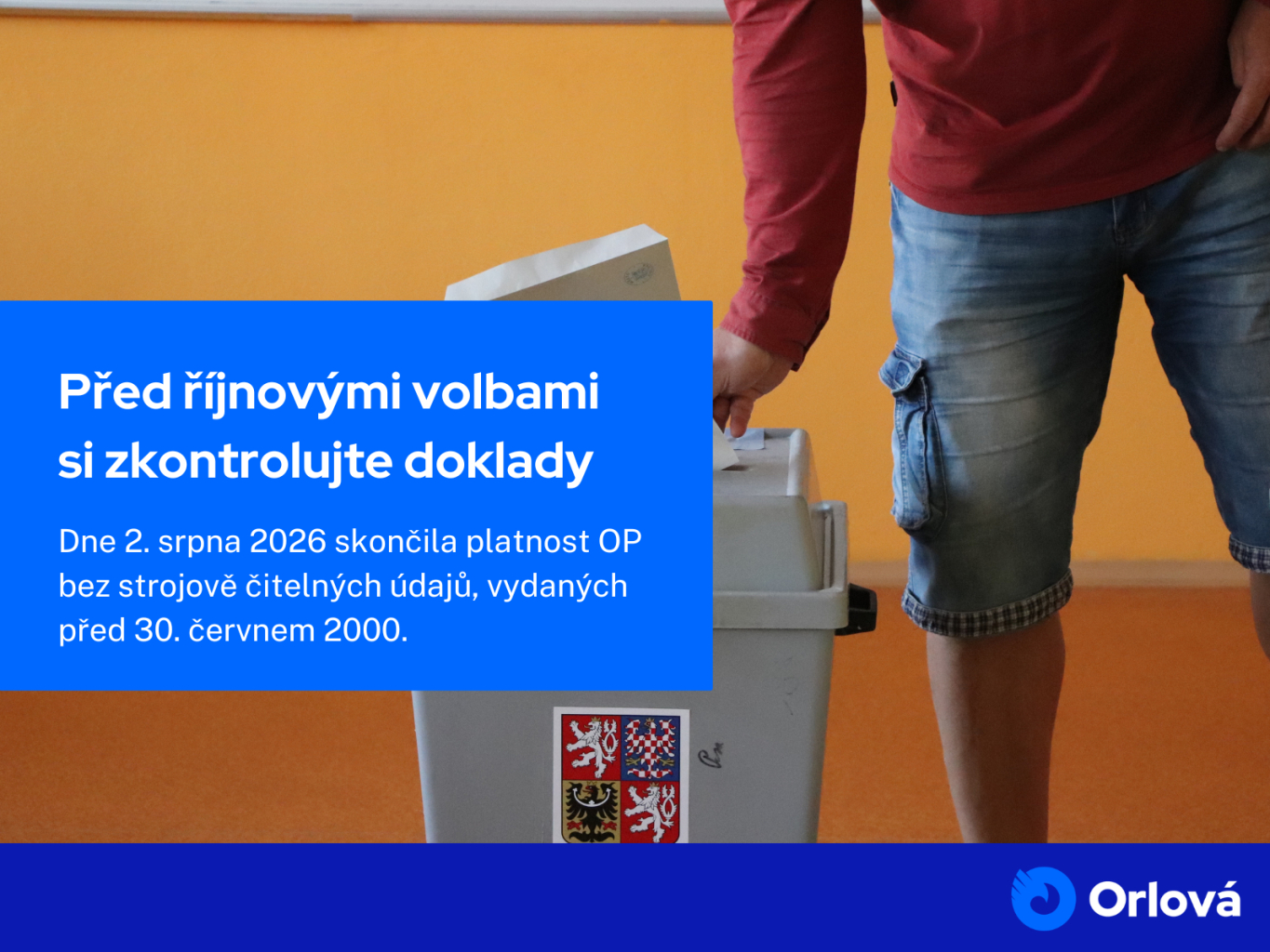 ZKONTROLUJTE SI DOKLADY PŘED ŘÍJNOVÝMI VOLBAMI