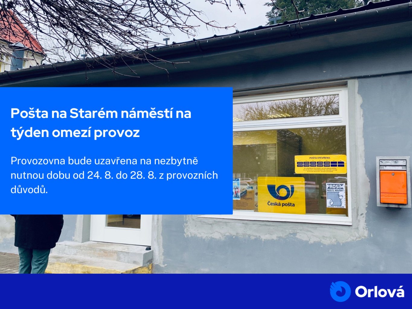 POŠTA NA STARÉM NÁMĚSTÍ NA TÝDEN OMEZÍ PROVOZ