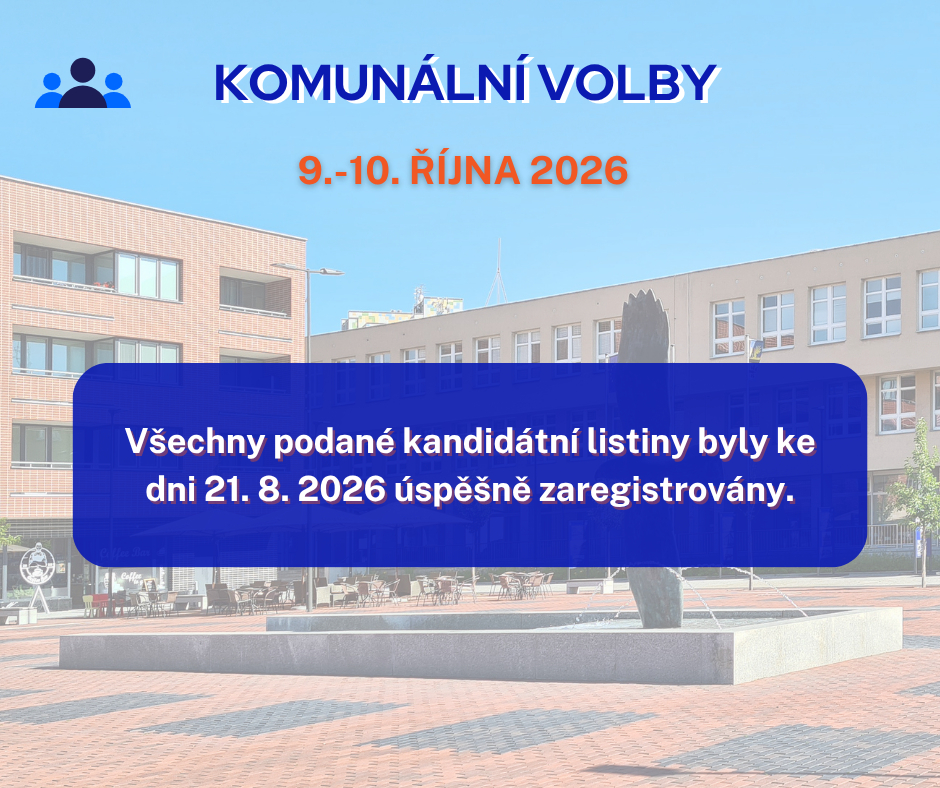 VŠECHNY KANDIDÁTNÍ LISTINY BYLY ÚSPĚŠNĚ ZAREGISTROVÁNY