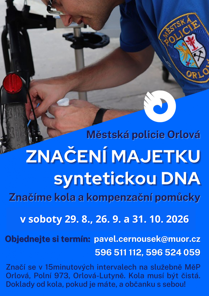MĚSTSKÁ POLICIE ZNAČÍ MAJETEK SYNTETICKOU DNA
