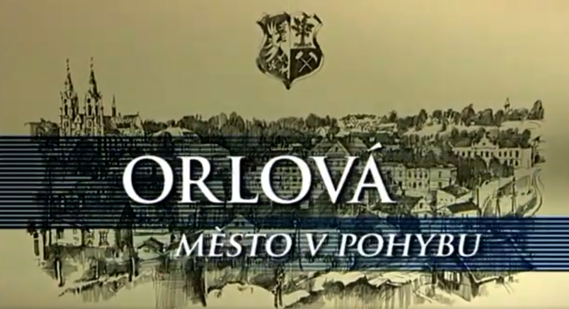 Orlová město v pohybu - film o Orlové z roku 2006