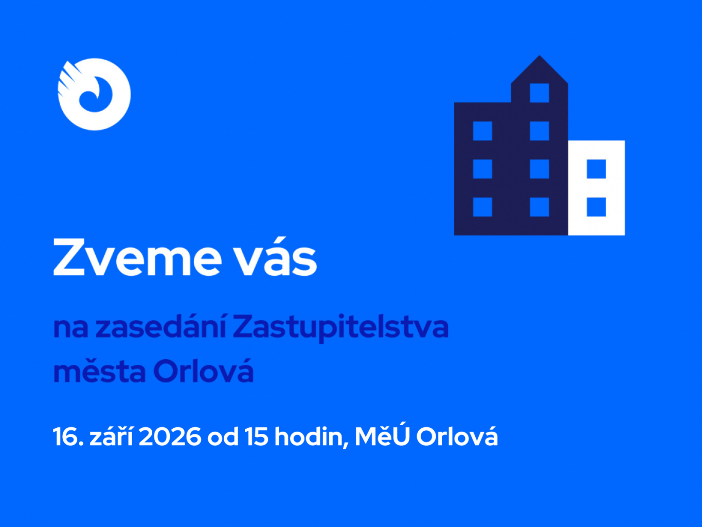 ZVEME VÁS NA ZASEDÁNÍ ZASTUPITELSTVA