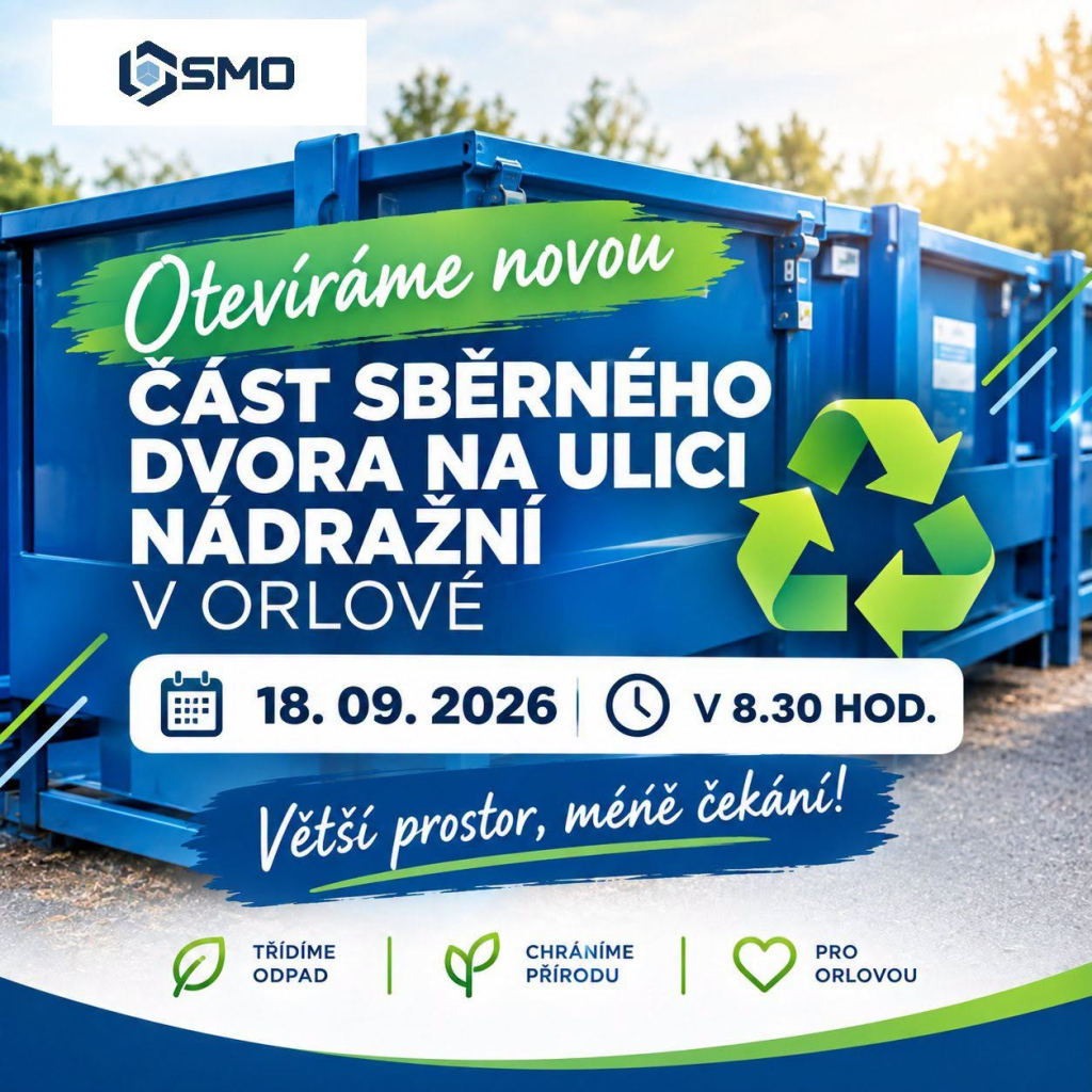 SPOLEČNOST SMO OTEVŘELA NOVOU ČÁST SBĚRNÉHO DVORA V ULICI NÁDRAŽNÍ