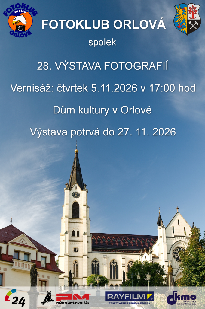 FOTOKLUB ORLOVÁ POŘÁDÁ 28. VÝSTAVU FOTOGRAFIÍ