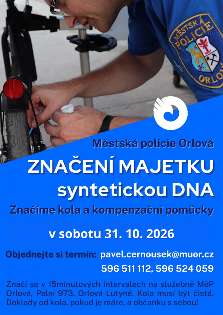 MĚSTSKÁ POLICIE ZNAČÍ MAJETEK SYNTETICKOU DNA
